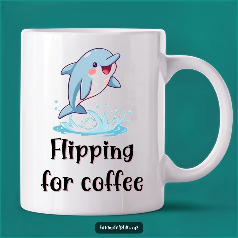 Funny Dolphin Flip Mug: Happy Dolphin Mid-Flip, Perfect Humorous Gift