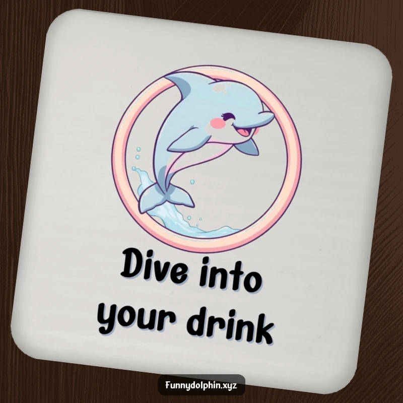 Funny Dolphin Coaster featuring a joyful dolphin leaping through a pastel hoop with a water spray, offering playful humor.