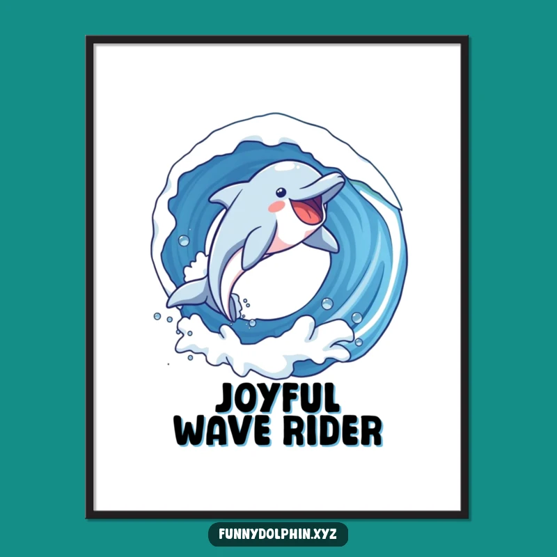 Funny Dolphin Extreme Poster: Joyful Dolphin Art, Humorous Wall Decor Gift