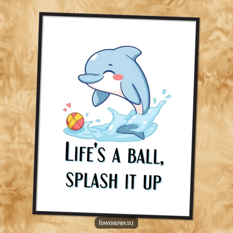 Funny Free Printable Wall Art: A cheerful dolphin with a wide grin playfully splashes a tiny ball with its tail.