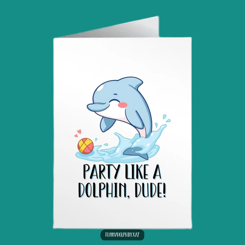 Free Printable Birthday Card: Giggling Dolphin Play, Downloadable Fun for a Joyful Day!