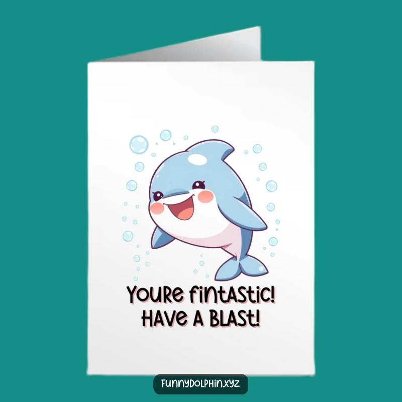 Free Printable Birthday Card: Funny Dolphin Leaping, Downloadable Fun for a Splashy Celebration!