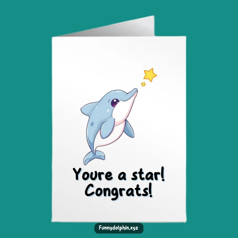 Free Printable Dolphin Star Congratulations Card: Funny Downloadable Gift for Wins