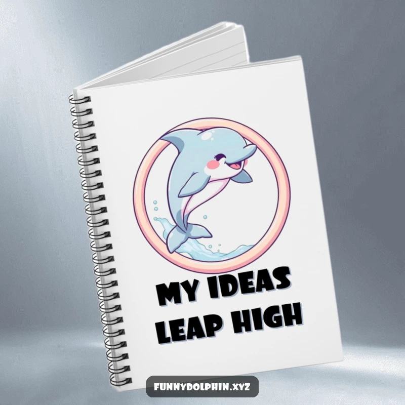 Funny Dolphin Notebook depicting a joyful dolphin leaping through a pastel hoop with a water spray, perfect for jotting whimsical ideas.